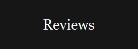 Reviews